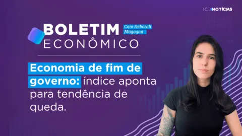 Economia de fim de governo: índice aponta para tendência de queda | 04/11/22