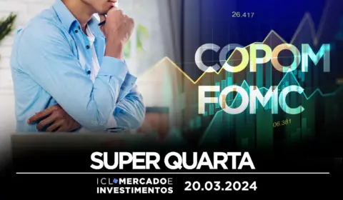 Super-quarta: Mercados aguardam decisões do Fomc e Copom