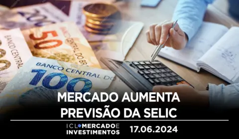 Boletim Focus: Mercado volta a piorar cenário econômico de 2024